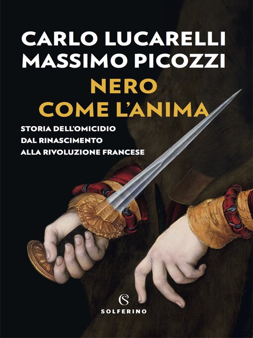 Title details for Nero come l'anima by Carlo Lucarelli - Available